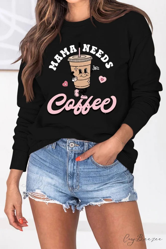 Mama Coffee Graphic Sweatshirt Black / S