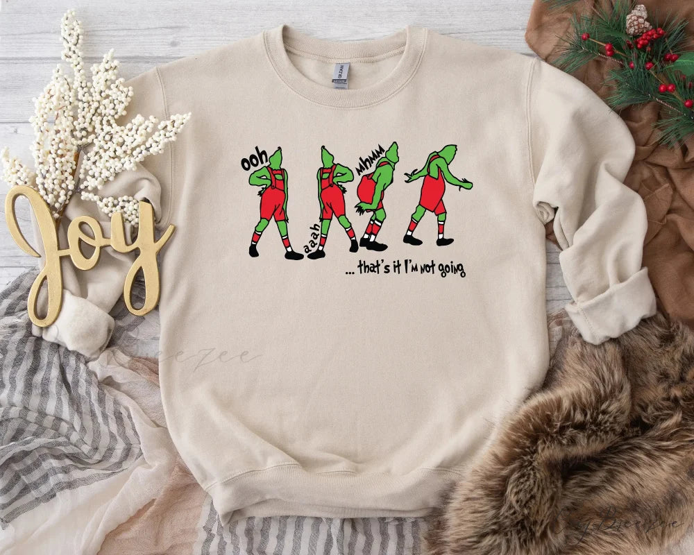That’s It I’m Not Going Sweatshirt Christmas Sweatshirt Christmas Movie Shirt Funny Sweatshirt Beige / S