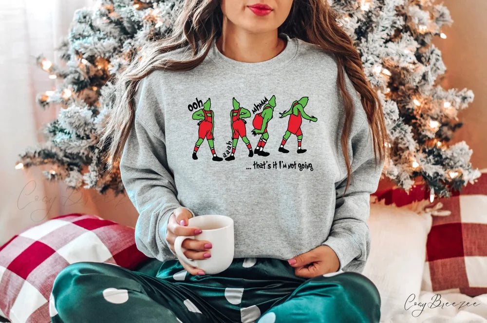 That’s It I’m Not Going Sweatshirt Christmas Sweatshirt Christmas Movie Shirt Funny Sweatshirt GRAY / S