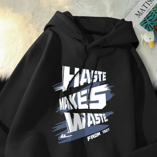 Haste Makes Waste Letter Hoodie hoodies-241228