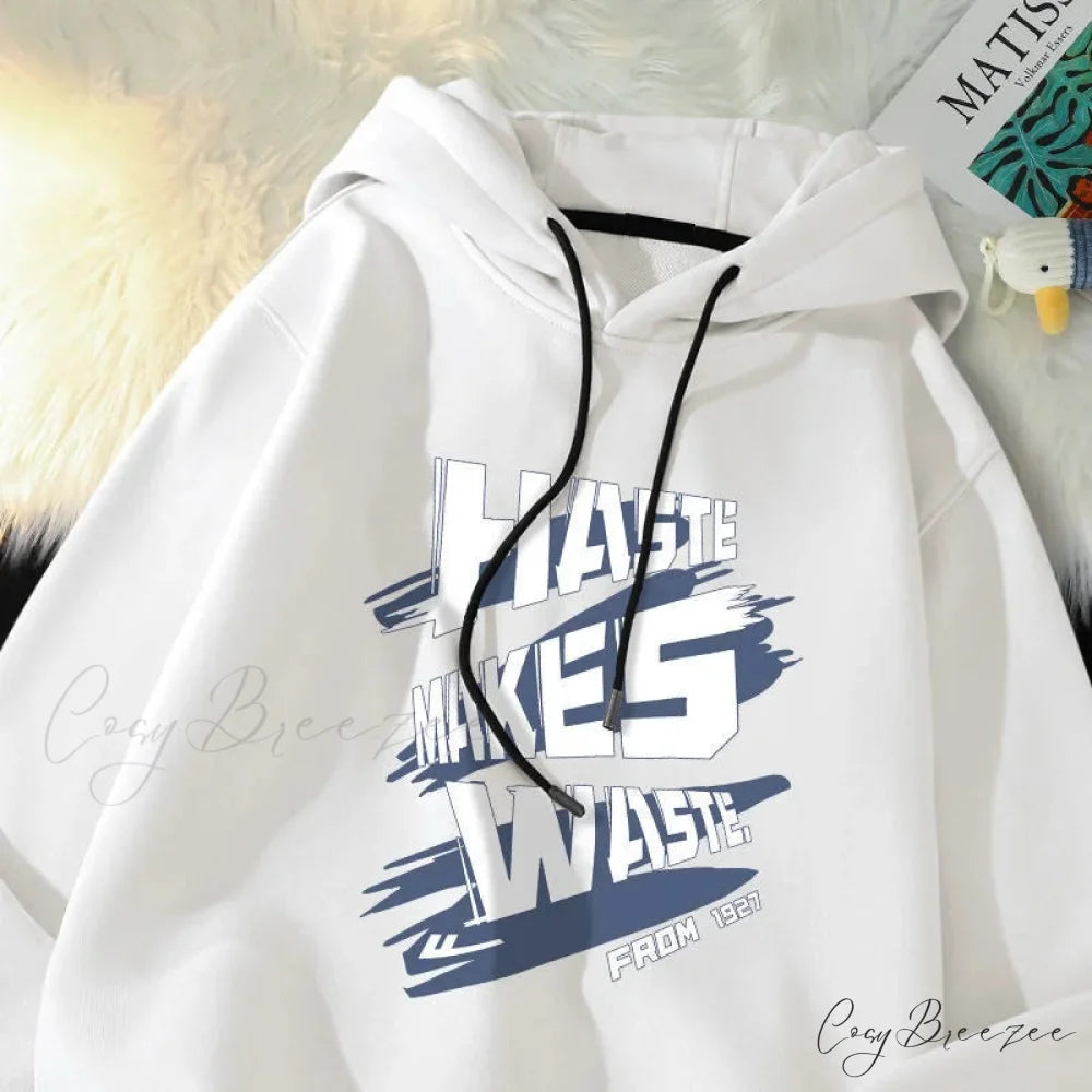 Haste Makes Waste Letter Hoodie hoodies-241228