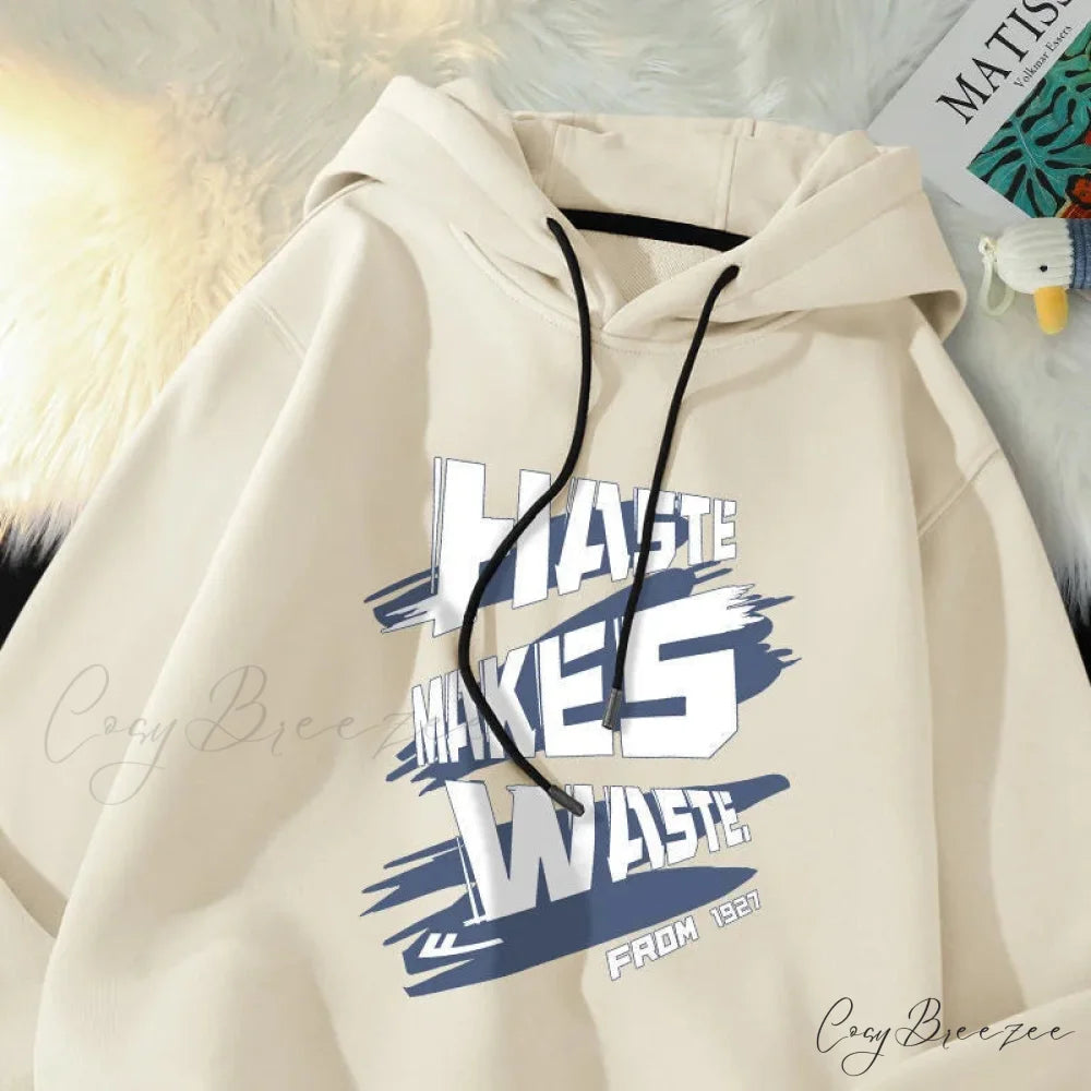 Haste Makes Waste Letter Hoodie hoodies-241228
