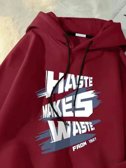 Haste Makes Waste Letter Hoodie Red / M(40-50KG) hoodies-241228